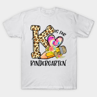 K Is For Kindergarten Teacher Leopard First Day Of School T-Shirt